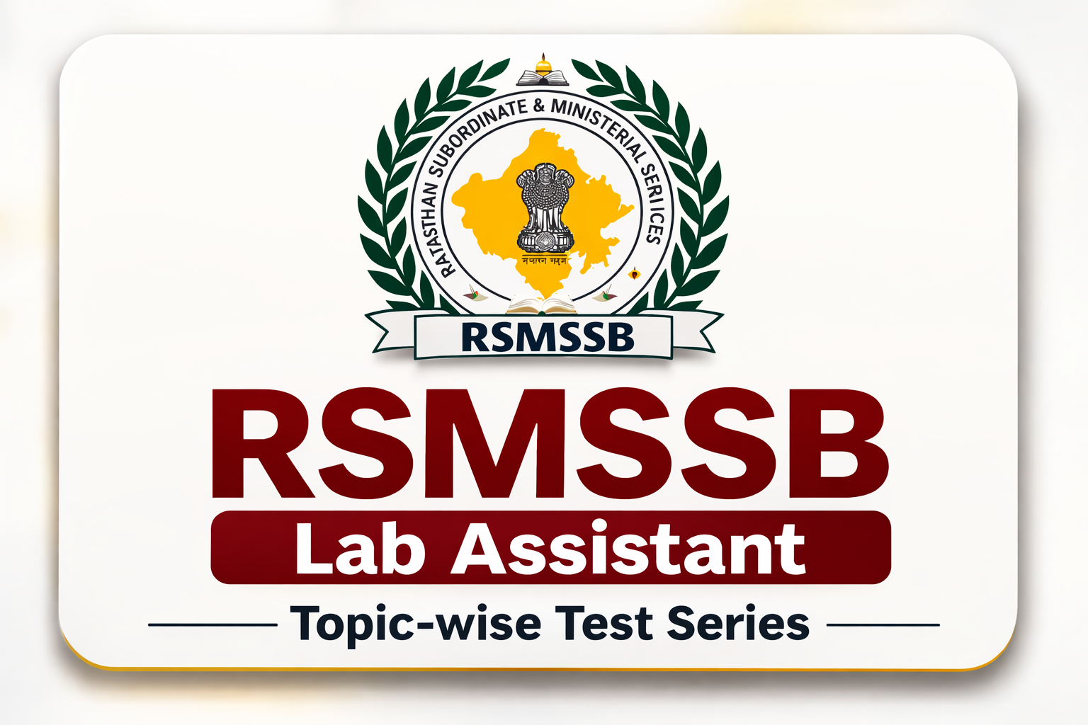 RSMSSB Lab Assistant Topic-wise Test Series